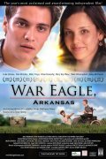 Movies War Eagle, Arkansas poster