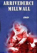 Movies Arrivederci Millwall poster