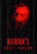 Movies Bubba's Chili Parlor poster