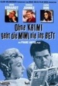 Movies Ohne Krimi geht die Mimi nie ins Bett poster