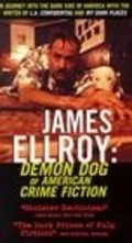 Movies James Ellroy: Demon Dog of American Crime Fiction poster