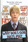 Movies Why Does God Hate Me? poster