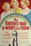 Movies The Greeks Had a Word for Them poster