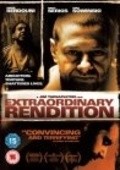 Movies Extraordinary Rendition poster