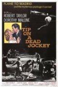 Movies Tip on a Dead Jockey poster