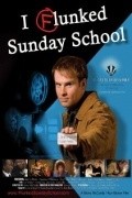 Movies I Flunked Sunday School poster