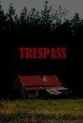 Movies Trespass poster