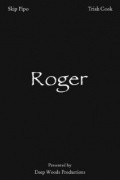 Movies Roger poster