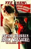 Movies Psycho Hillbilly Cabin Massacre! poster