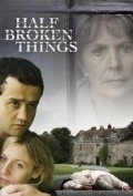 Movies Half Broken Things poster