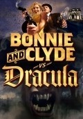 Movies Bonnie & Clyde vs. Dracula poster