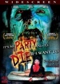 Movies It's My Party and I'll Die If I Want To poster