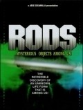 Movies RODS: Mysterious Objects Among Us! poster