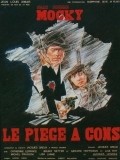 Movies Le piege a cons poster