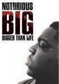 Movies Notorious B.I.G. Bigger Than Life poster
