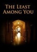 Movies The Least Among You poster