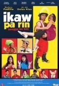 Movies Ikaw pa rin: Bongga ka boy! poster