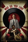 Movies Who Do You Love poster