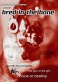 Movies Bred in the Bone poster