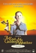 Movies The End of the Golden Weather poster