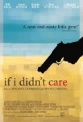 Movies If I Didn't Care poster
