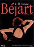 Movies B comme Bejart poster