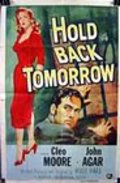 Movies Hold Back Tomorrow poster
