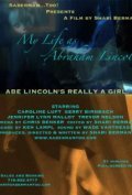 Movies My Life as Abraham Lincoln poster