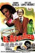 Movies El apolitico poster