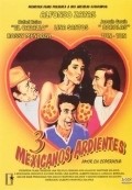 Movies Tres Mexicanos ardientes poster