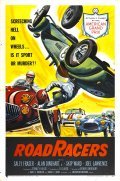 Movies Roadracers poster