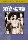 Movies Campeon sin corona poster