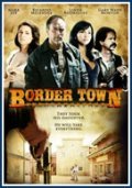 Movies Border Town poster