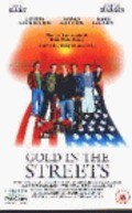 Movies Gold in the Streets poster