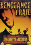 Movies The Vengeance Trail poster