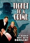 Movies Ticket to a Crime poster