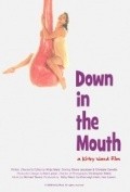 Movies Down in the Mouth poster