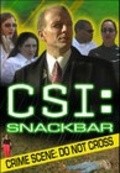Movies CSI:Snackbar poster