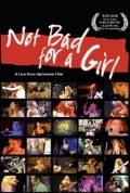 Movies Not Bad for a Girl poster