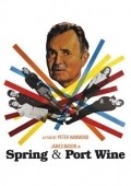 Movies Spring and Port Wine poster