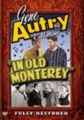 Movies In Old Monterey poster