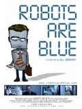 Movies Robots Are Blue poster