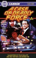 Movies A Case of Deadly Force poster