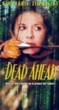 Movies Dead Ahead poster