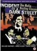 Movies Incident on a Dark Street poster