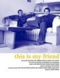 Movies This Is My Friend poster