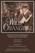 Movies Wild Oranges poster