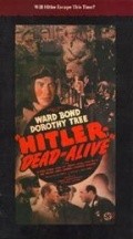 Movies Hitler--Dead or Alive poster