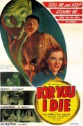 Movies For You I Die poster