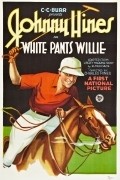 Movies White Pants Willie poster